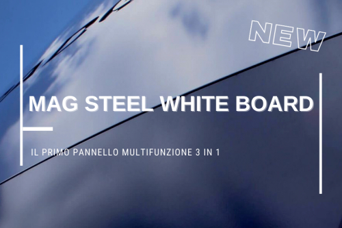 Mag Steel White Board: 3 funzioni in  1 solo pannello